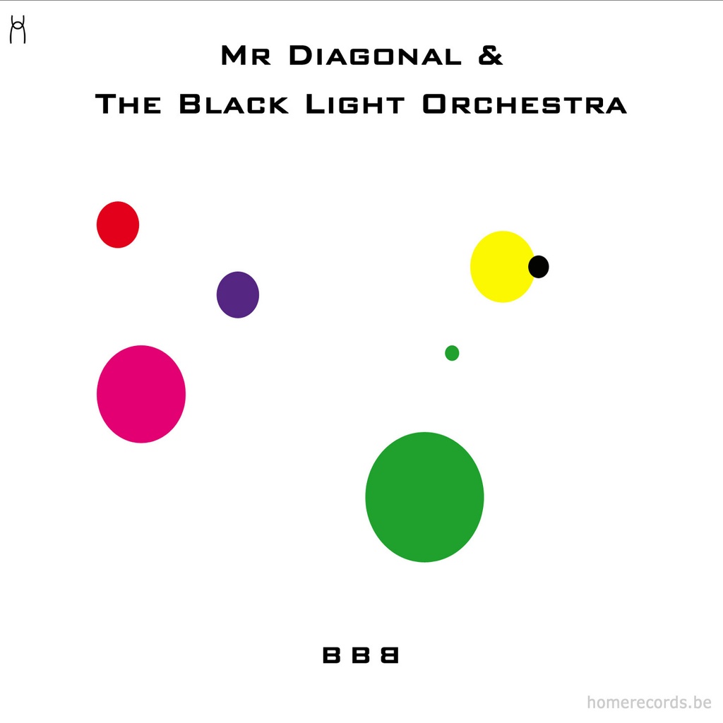 BBB - Mr Diagonal & The Black Light Orchestra