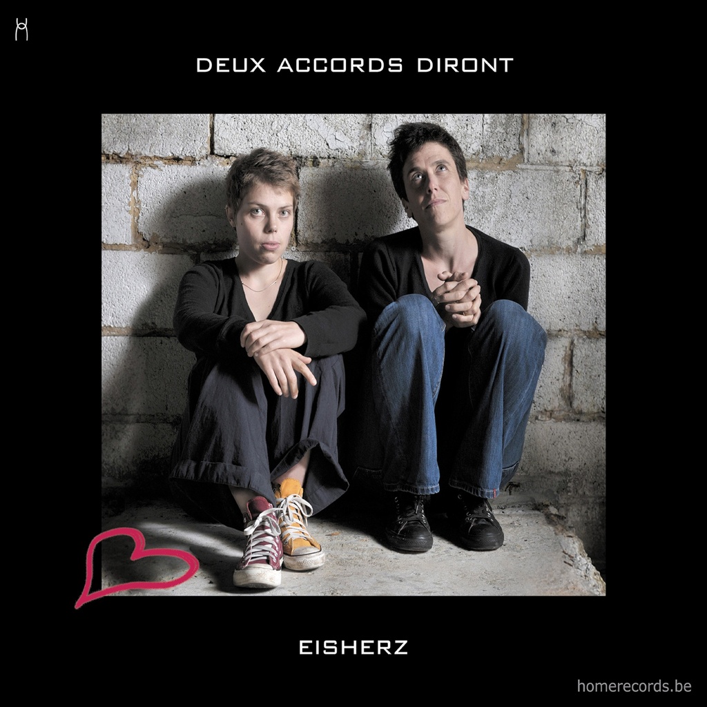 Eisherz - deux accords diront