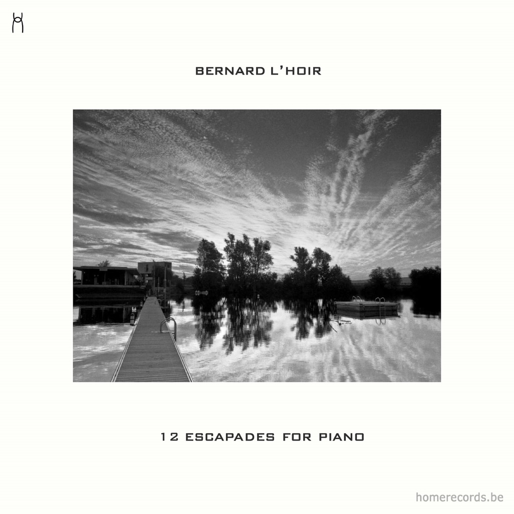 12 escapades for piano - Bernard L'Hoir