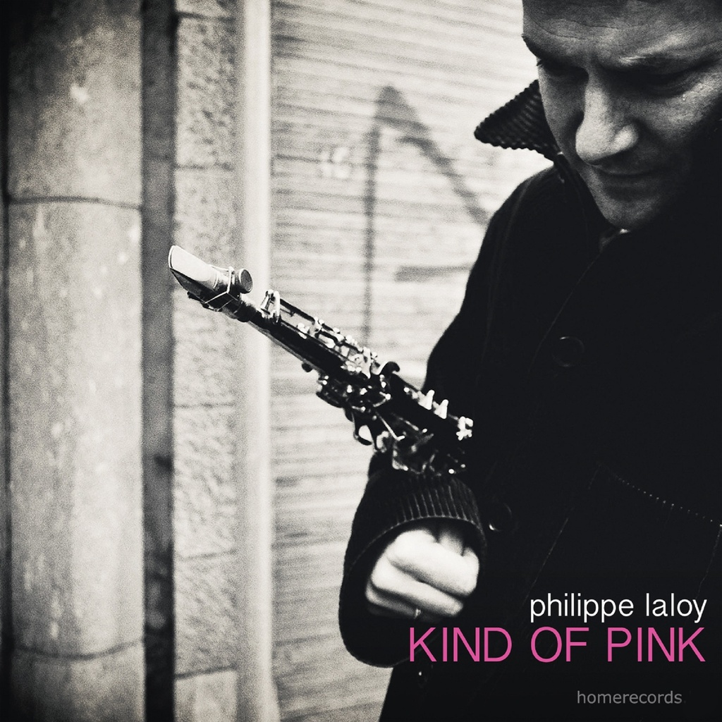 Kind of Pink - Philippe Laloy
