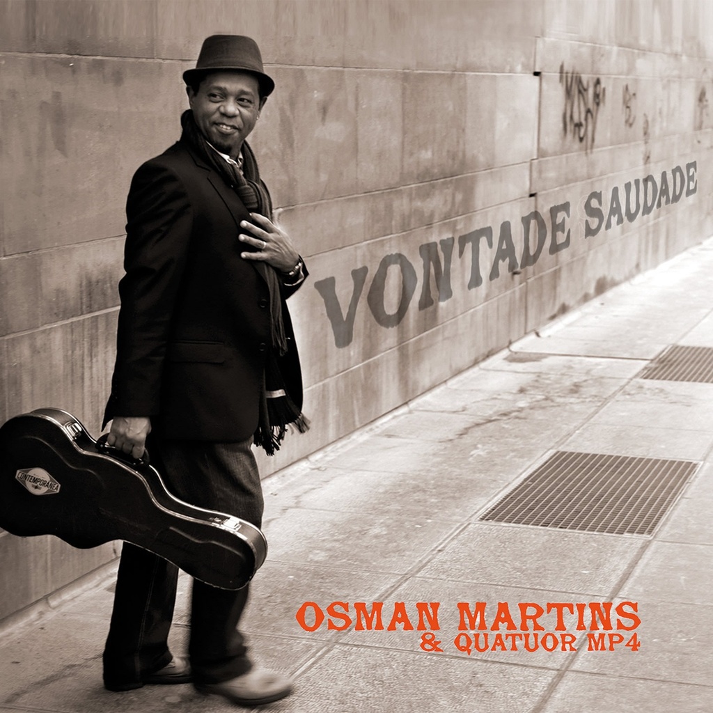 Vontade Saudade - Osman Martins & Quatuor MP4