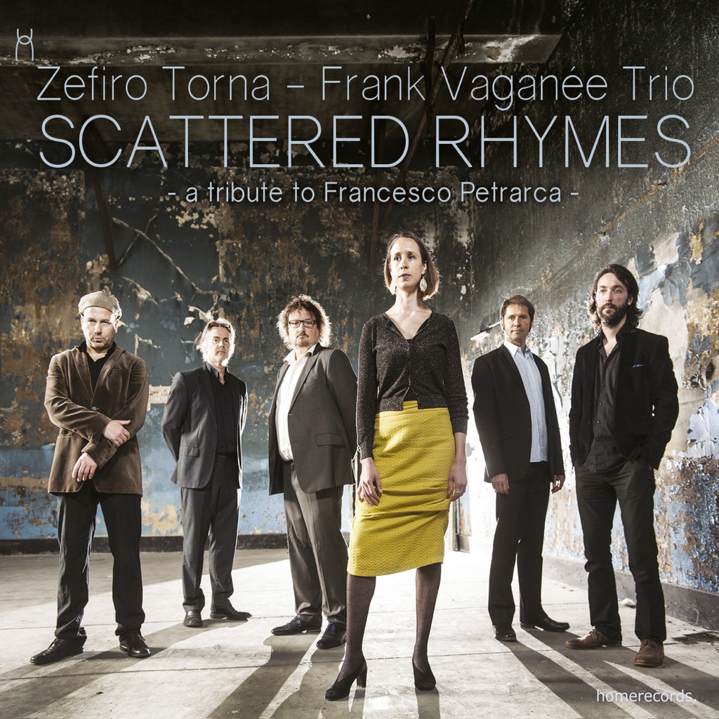 Scattered Rhymes - Zefiro Torna - Franck Vagénée Trio