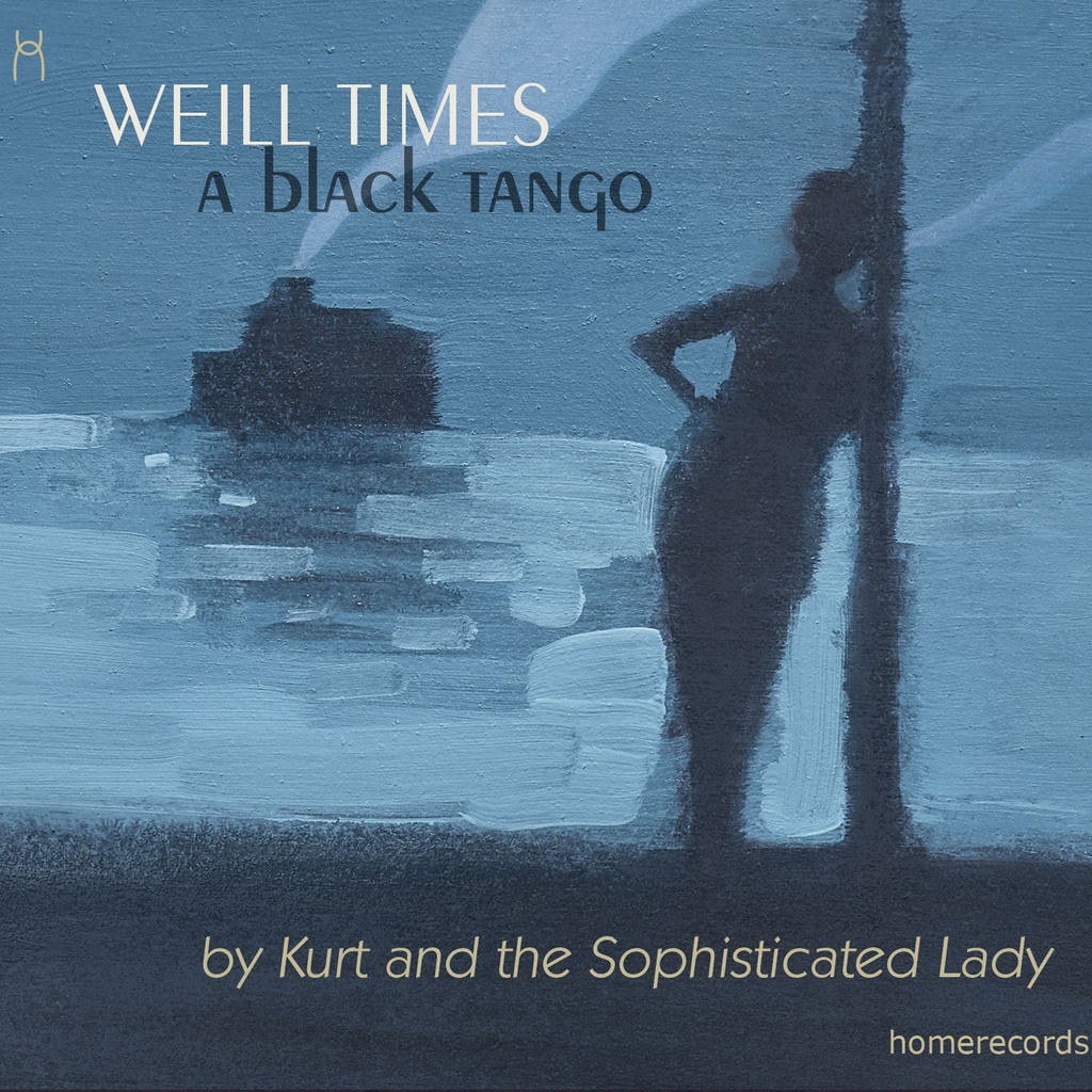 Weill times: a black Tango - Penelope Turner, Andrew Wise
