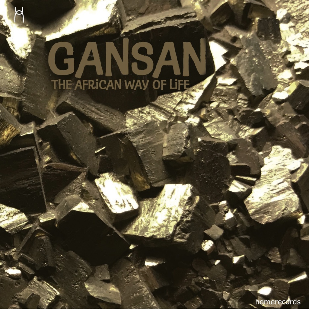 The African Way of Life  - Gansan