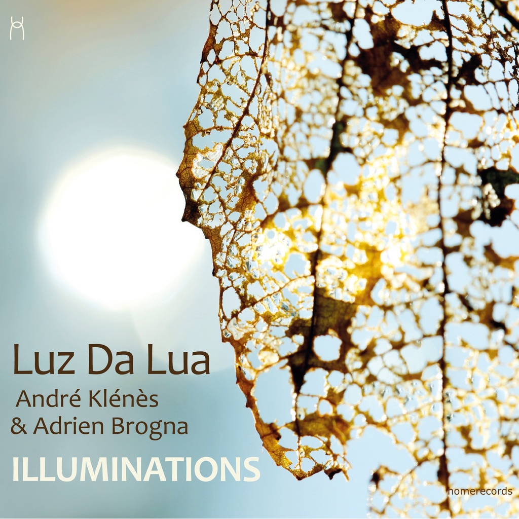 Illuminations - Luz Da Lua, KLENES André & BROGNA Adrien