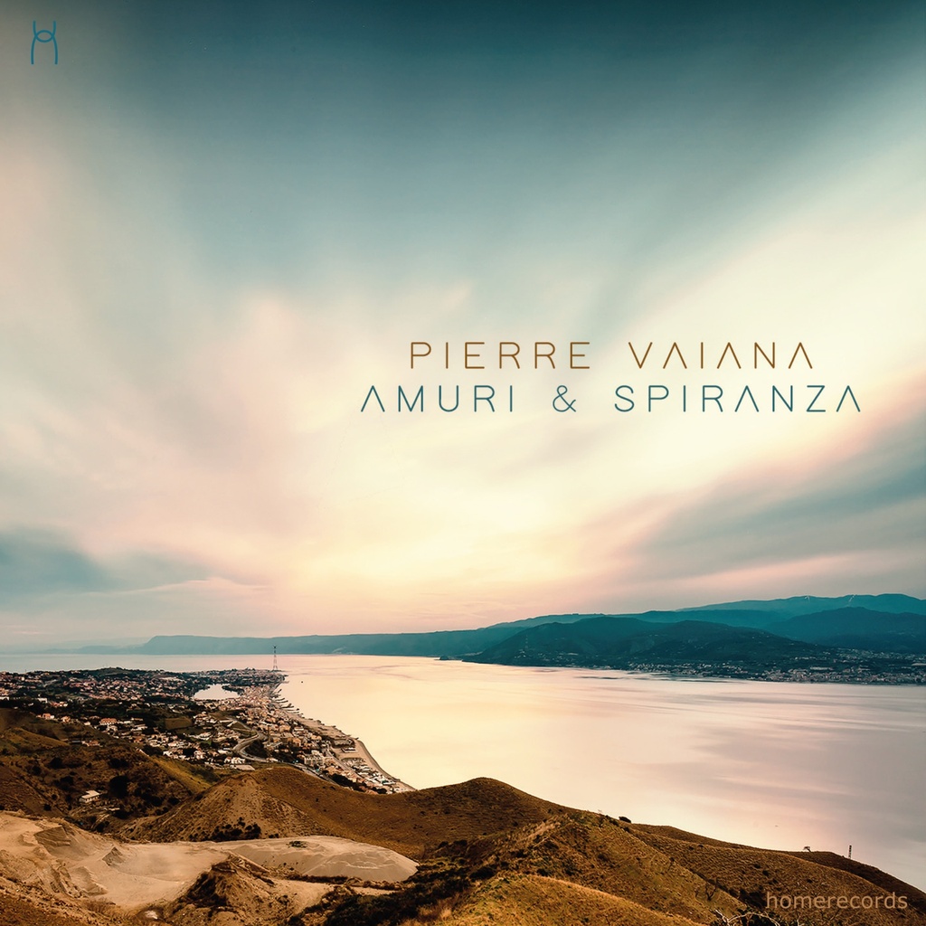 Amuri & Spiranza - Pierre Vaiana