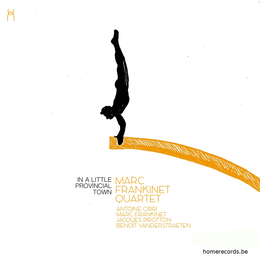 [4446254] In a Little Provincial Town - Marc Frankinet Quartet