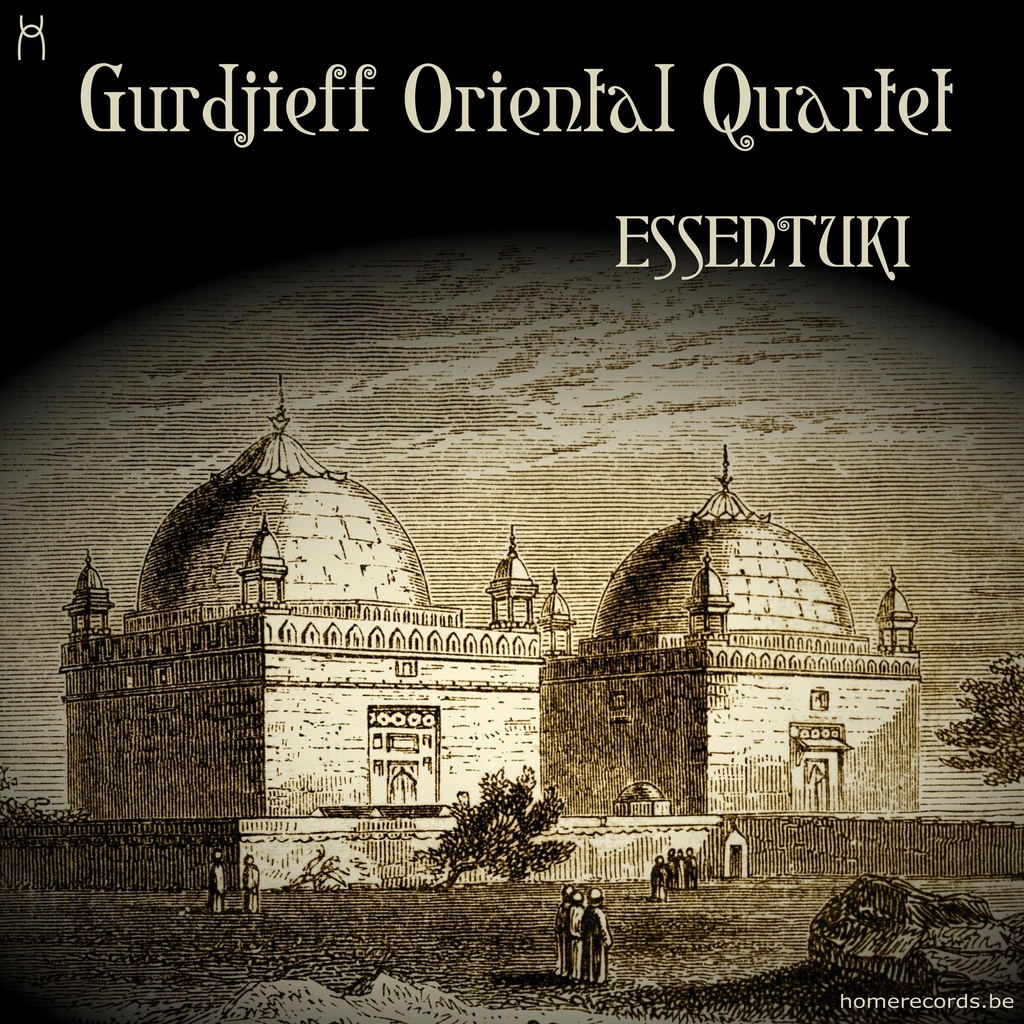 Essentuki – Gurdjieff Oriental Quartet