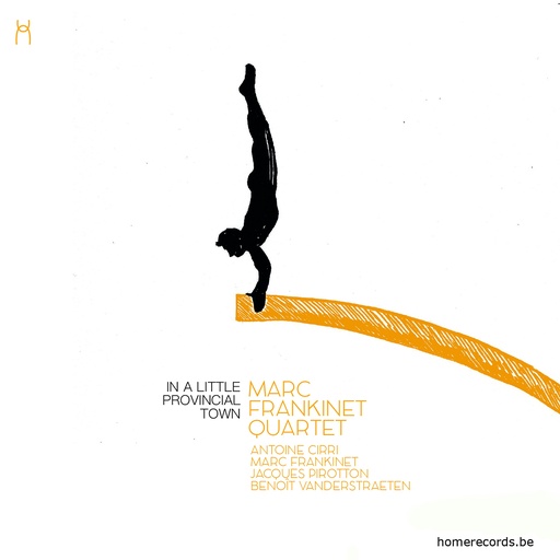 [4446254] In a Little Provincial Town - Marc Frankinet Quartet