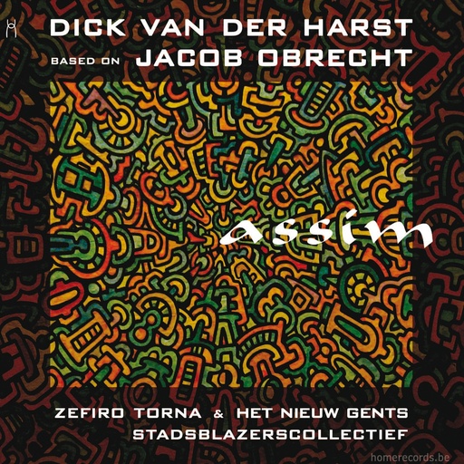 [4446054] Assim, Dick Van der Harst based on Jacob Obrecht - Zefiro Torna, Het Nieuw Gents Stadsblazerscollectief