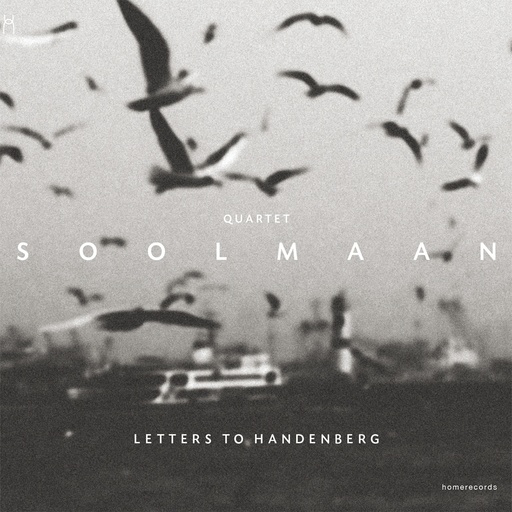 [4446172] Letters to Handenberg - Soolmaan Quartet
