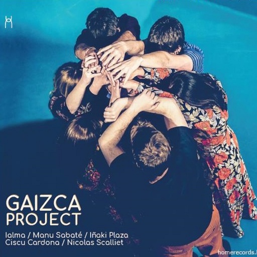 [4446215] Gaizca Project - Ialma / Manu Sabaté / Inaki Plaza / Ciscu Cardona / Nicolas Scalliet
